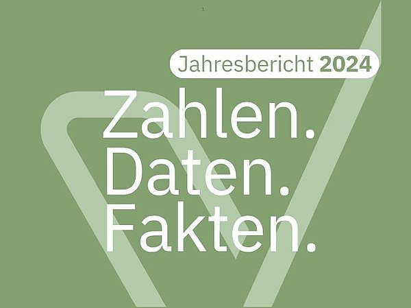 Berichtscover: Jahresbericht 2024 Zahlen.Daten.Fakten.